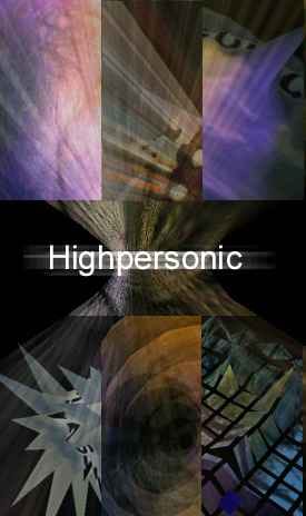 The original Highpersonic, 1998